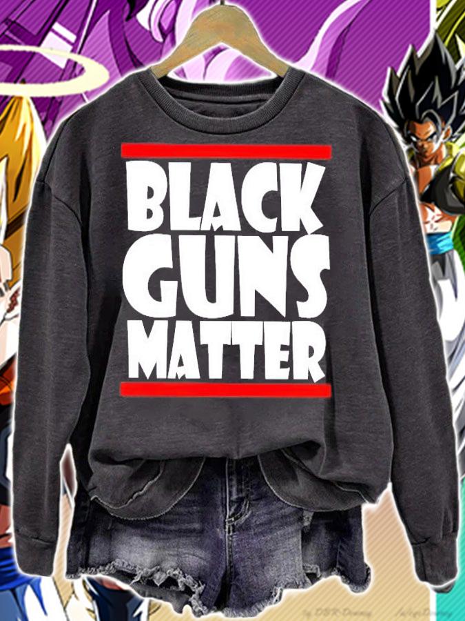 Black guns matter shirt sweatshirt