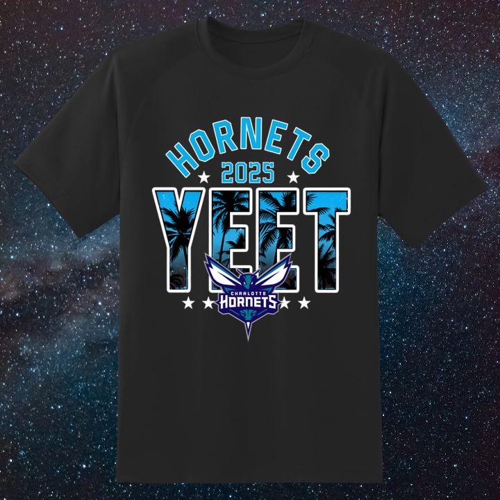 Charlotte Hornets 2025 Yeet Raw Shirt