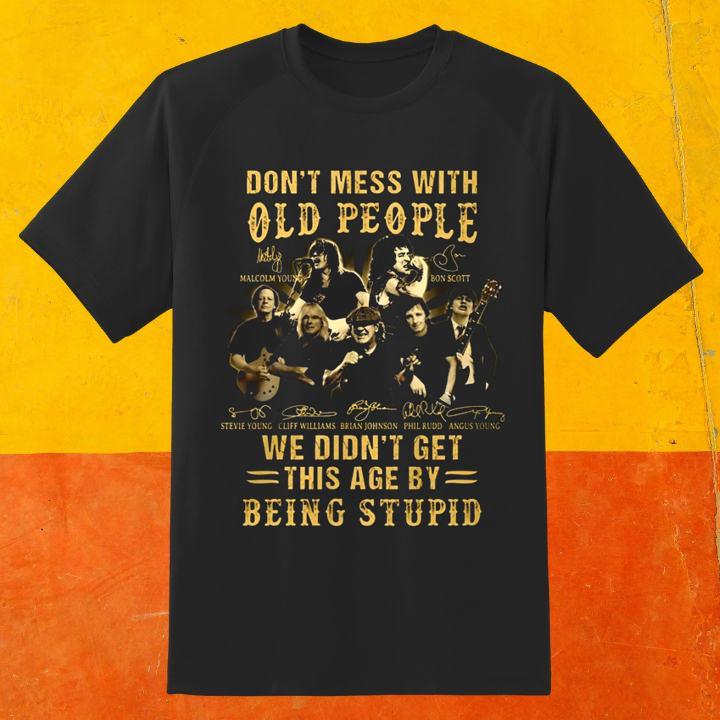 Acdc We Did Not Get This Age By Being Stupid Signatures Vintage T-Shirt