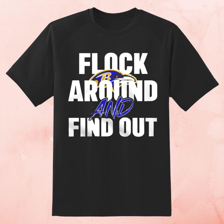 Lamar Jackson Baltimore Ravens Flock Around And Find Out T-Shirt
