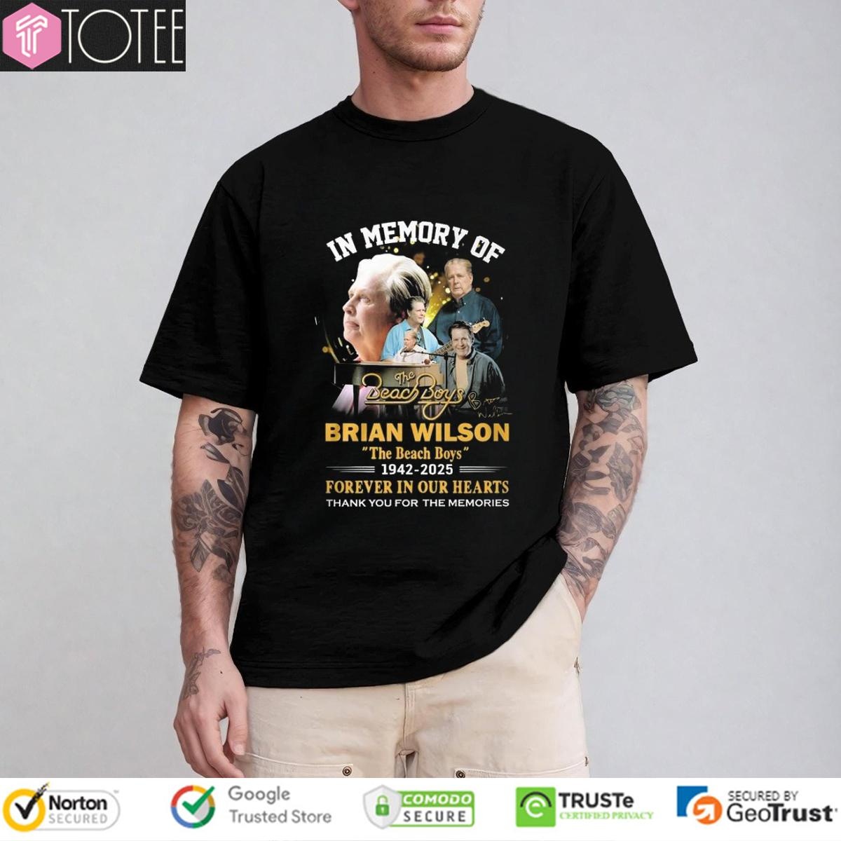 In Memory Of The Beach Boys Brian Wilson 1942-2025 Forever In Our Hearts Shirt