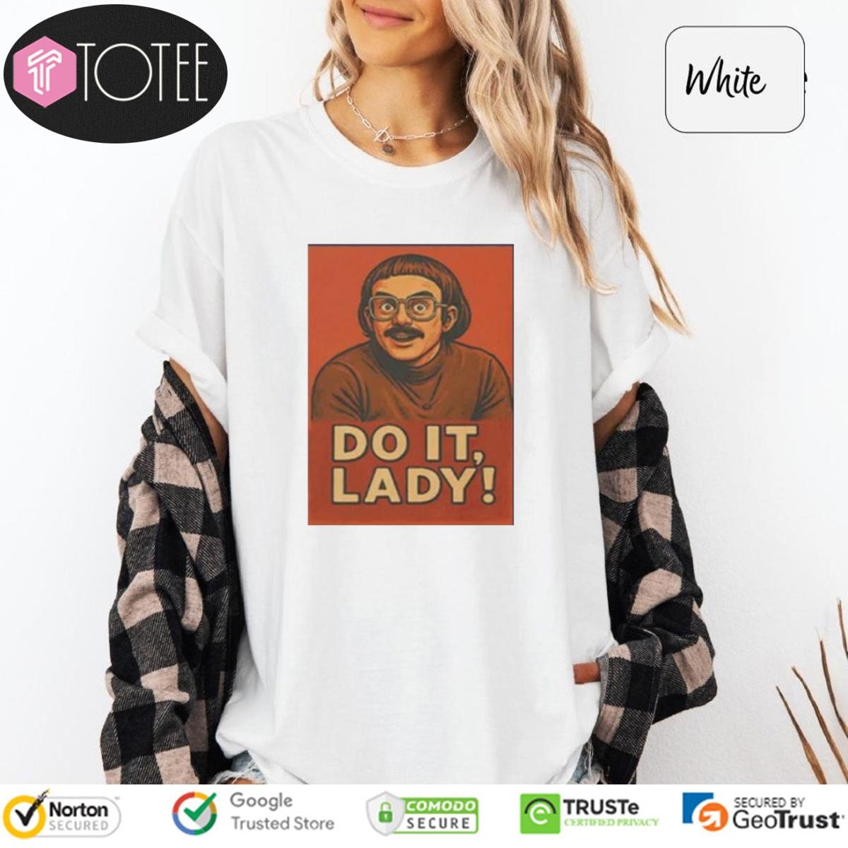 Jay Renshaw Do It Lady T-shirt